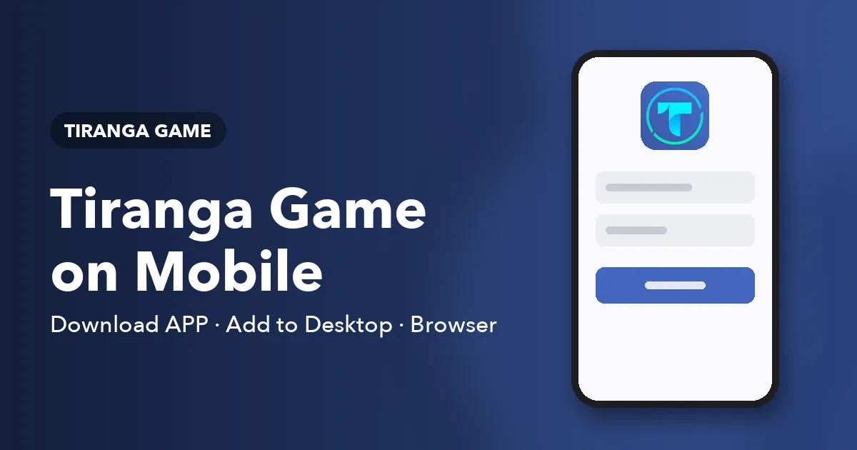 Banner for the Tiranga Game APK and mobile access guide